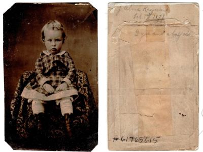 Click to view full size image
==============
John Alvin Reynard
This was Donated by Cheryl Webber/The Terry Girls Genealogy.
This Tintype Photo States: "J. Alvin Reynard, 7 February 1877. 2 years & a half old.
John Alvin Reynard
This was Donated by Cheryl Webber/The Terry Girls Genealogy.
This Tintype Photo States: "J. Alvin Reynard, 7 February 1877. 2 years & a half old.