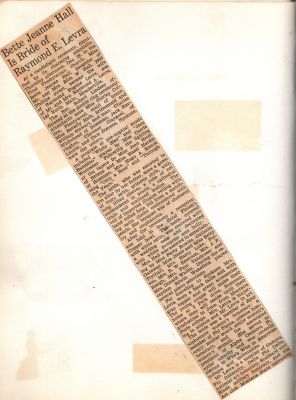 Raymond Eugene Levra & Bette Jeanne Hall Levra

THIS HAS BEEN RETURNED TO FAMILY

Raymond Eugene Levra & Bette Jeanne Hall, Engagement & Wedding Book.

Some of the News Clippings.

