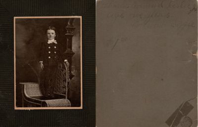 Click to view full size image
==============
Chalres Edmund Leslie Jr.
This was Donated by Beth McMahon
This photo mounted on board states: "Charles Edmund Leslie Jr, age 5 years. To Aunt Lizzie"
Chalres Edmund Leslie Jr.
This was Donated by Beth McMahon
This photo mounted on board states: "Charles Edmund Leslie Jr, age 5 years. To Aunt Lizzie"