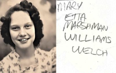 Mary Etta Marshman Williams Welch

THIS HAS BEEN RETURNED TO FAMILY

This photo states: "Mary Etta Marshman Williams Welch
