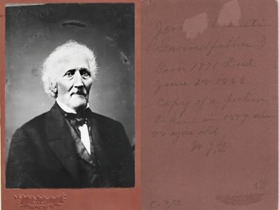 Click to view full size image
==============
Jeremiah Dustin Gustin
THIS HAS BEEN RETURNED TO FAMILY
This was Donated to Family Treasures Found.
This Cabinet Card Photo states: "Jeremiah Gustin, born 1771, died 28 June 1863. Copy of a picture taken in 1859 when 88 years old. W. J. G." Portrait made at the Mckee Studio in Anderson, Indiana.
Note: The W. J. G. stands for William James Gustin (son of Amos , and grandson of Jeremiah (above).
The Photographers name is "McKee", Anderson, Indiana
Jeremiah Dustin Gustin
THIS HAS BEEN RETURNED TO FAMILY
This was Donated to Family Treasures Found.
This Cabinet Card Photo states: "Jeremiah Gustin, born 1771, died 28 June 1863. Copy of a picture taken in 1859 when 88 years old. W. J. G." Portrait made at the Mckee Studio in Anderson, Indiana.
Note: The W. J. G. stands for William James Gustin (son of Amos , and grandson of Jeremiah (above).
The Photographers name is "McKee", Anderson, Indiana