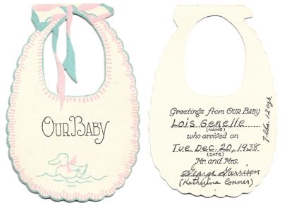 Click to view full size image
==============
Lois Genelle Garrison.
This Birth Announcement was donated by D. Robinson.
Birth Announcement for Lois Genelle Garrison.
Date of Birth: 20 December 1938
Date of Death: 1981
Lois Genelle Garrison.
This Birth Announcement was donated by D. Robinson.
Birth Announcement for Lois Genelle Garrison.
Date of Birth: 20 December 1938
Date of Death: 1981