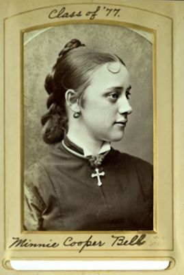 Minnie Cooper Bell

This was Shared by a Anonymous Donor.

This CdV Photograph States: "Minnie Cooper Bell, Class of '77"
