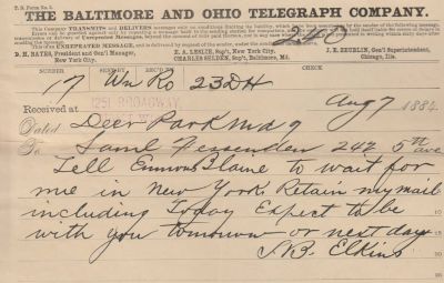 Click to view full size image
==============
Stephen Benton Elkins
This Telegram was sent on 7 August 1884 by Stephen Benton Elkins.
Stephen Benton Elkins
This Telegram was sent on 7 August 1884 by Stephen Benton Elkins.