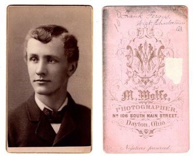 Click to view full size image
==============
Frank Fergus
This was Donated by Cheryl Webber/The Terry Girls Genealogy
This CdV Photograph states: "Frank Fergus, West Charlestown, Ohio"
The Photographers name is "Wolfe", Dayton, Ohio
Frank Fergus
This was Donated by Cheryl Webber/The Terry Girls Genealogy
This CdV Photograph states: "Frank Fergus, West Charlestown, Ohio"
The Photographers name is "Wolfe", Dayton, Ohio