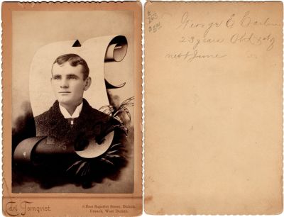 Click to view full size image
==============
George Edward Carlin
THIS HAS BEEN RETURNED TO FAMILY
This Cabinet Card Photo States: "George E. Carlin, 23 years old 1st of next June"
The Photographers name is "Carl Tornqvist", West Deluth, Minnesota.
George Edward Carlin
THIS HAS BEEN RETURNED TO FAMILY
This Cabinet Card Photo States: "George E. Carlin, 23 years old 1st of next June"
The Photographers name is "Carl Tornqvist", West Deluth, Minnesota.