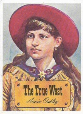 Annie Oakley
This is a True West Collecting/Trading Card For Annie Oakley
