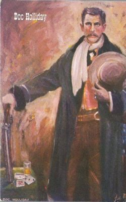 Doc Holiday/Dr. John H. Holliday (Dentist)
"Gunfighters Of The Old West"
Collectors Card of Doc Holliday

Doomed to die of tuberculosis, Dr. John H. Holliday, Dentist, had a philosophy of dangerous living in the post Civil War Years he traveled the West, frequently involved in trouble, until his death at the age of 35.
One of a series of Authentic Portraits Painted in oil by Lea McCarty.
