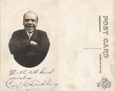 Carl G. Sandberg

This was Donated by Cheryl Webber.

This Real Photo Postcard States: "With all kind wishes, Carl G. Sandberg"

There is no location noted.
