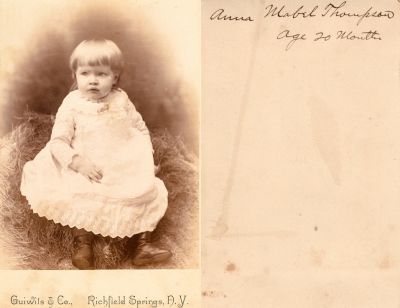 Anna Mabel Thompson

This was Donated by Cheryl Webber.

This Cabinet Card Photo States: "Anna Mabel Thompson, age 20 months"

The Photographers name is "Guiwils & Co.", Richfield Springs, New York.
