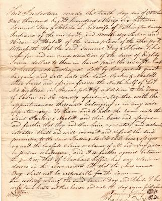 Deed

This was Donated by a Anonymous donor.

This is a Deed/Sale. Samuel Day & his wife Rhoda Louise Hyde Day sold property to Woodbridge Parker & Hiram B. Malott. Date of Deed is 23 Day of January 1838.
