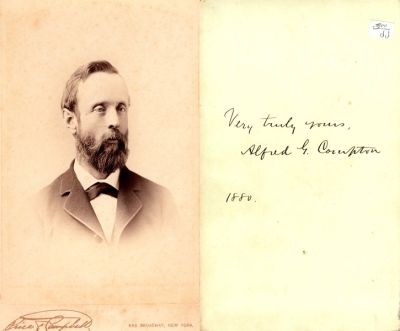 Alfred George Compton

This Cabinet Card Photo States: "Very Truly Yours, Alfred G. Compton, 1880"

The Photographers name is "Rice & Campbell", New York.
