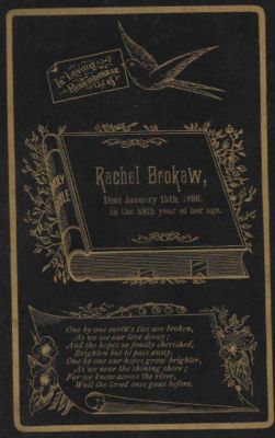 Click to view full size image
==============
Rachel Brokaw
Funeral Memorial Cabinet Card For Rachel Brokaw.
Rachel Brokaw
Funeral Memorial Cabinet Card For Rachel Brokaw.