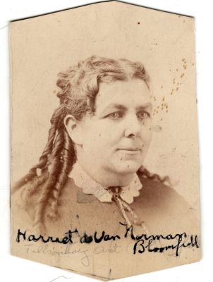 Harriet Adelaide VanNorman Bloomfield

This was Donated by Cheryl Webber/ The Terry Girls Genealogy.

This CdV Photograph states: "Harriet VanNorman Bloomfield"
